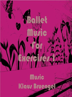 cover image of Ballet Music for Exercises 1